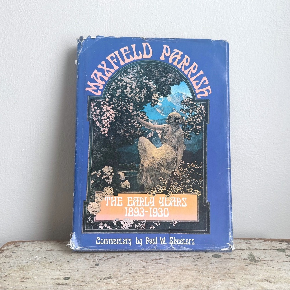 Maxfield Parrish The Early Years 1893-1930 Art Book Paul Skeeters Chartwell